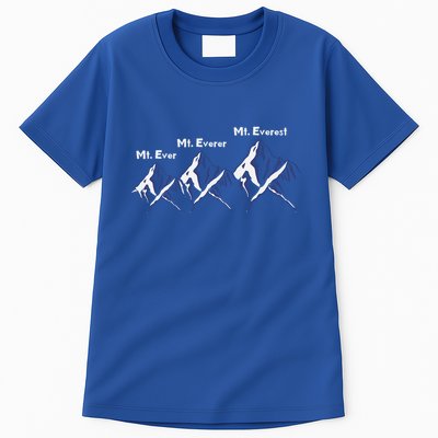 Mt Ever Mt Everer Mt Everest Dad Jokes Periodically Gift Tall T-Shirt
