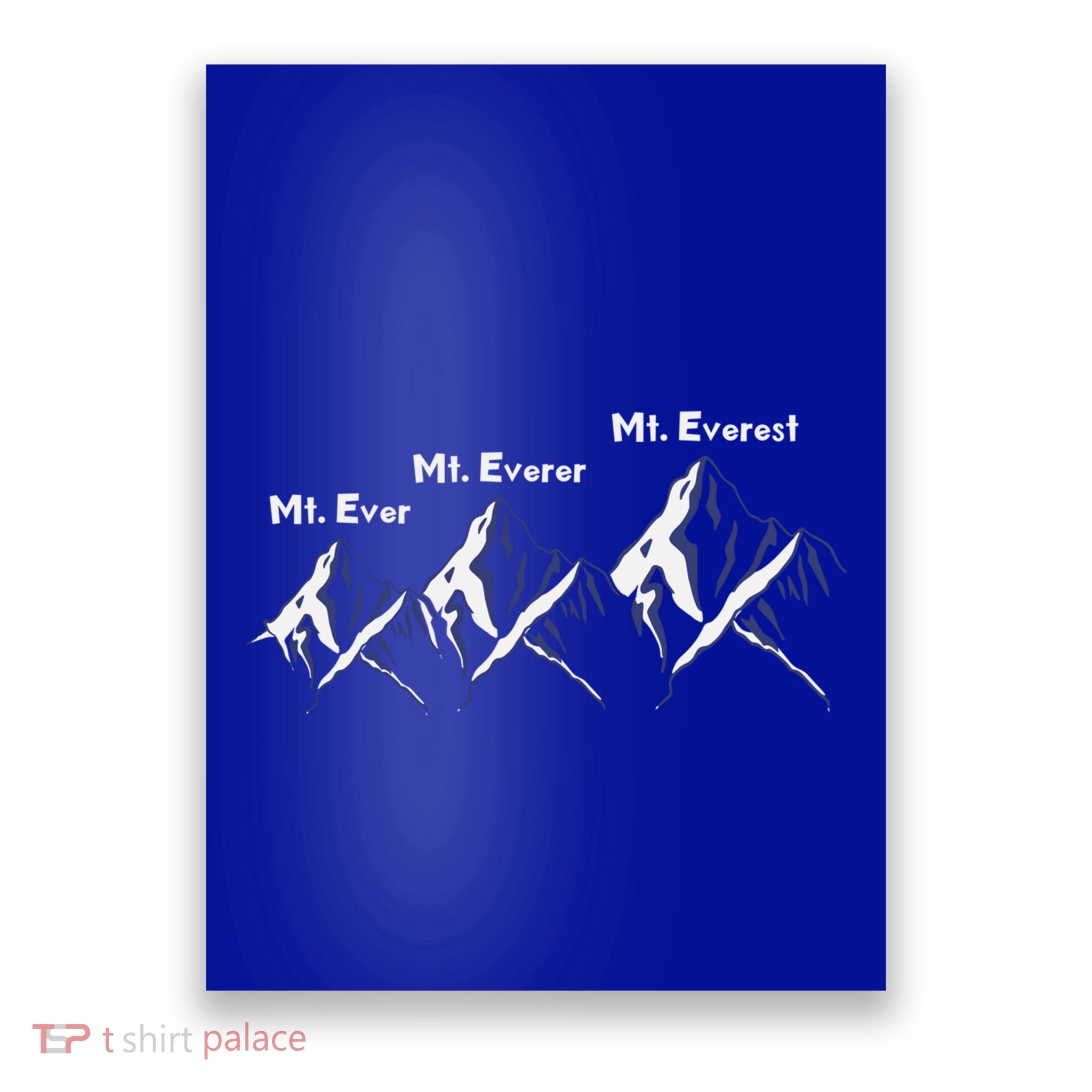 Mt Ever Mt Everer Mt Everest Dad Jokes Periodically Gift Poster