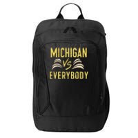 Michigan Everybody Michigan Vs Versus Against Everyone City Backpack