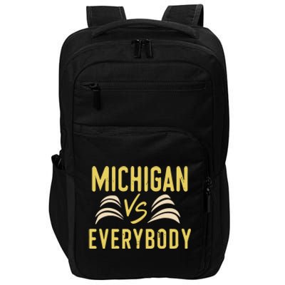 Michigan Everybody Michigan Vs Versus Against Everyone Impact Tech Backpack