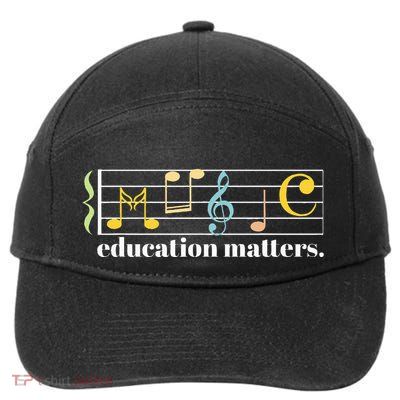 Music Education Matters Composer Musician Music Teacher 7-Panel Snapback Hat