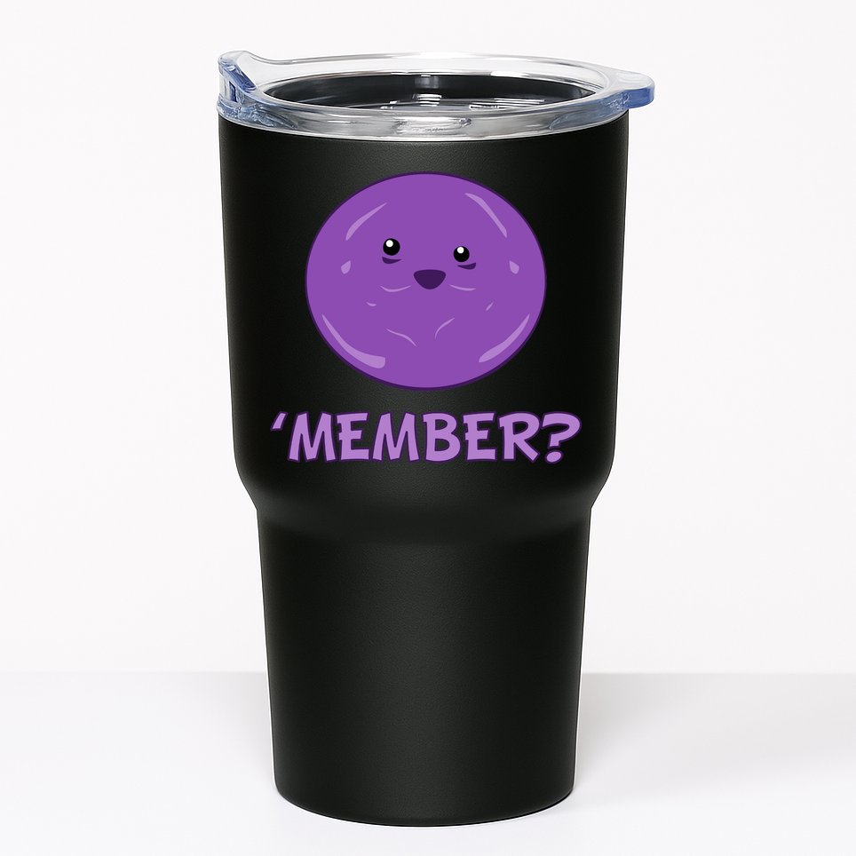 Member Berries 'Member? Funny Berry Meme Tumbler