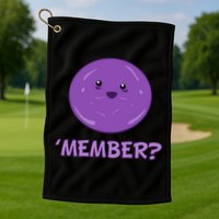 Member Berries 'Member? Funny Berry Meme Golf Towel