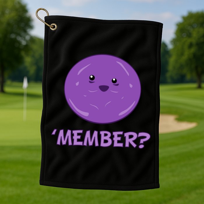 Member Berries 'Member? Funny Berry Meme Golf Towel