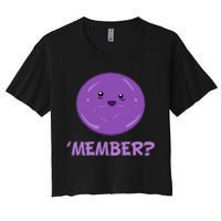 Member Berries 'Member? Funny Berry Meme Women's Crop Top Tee