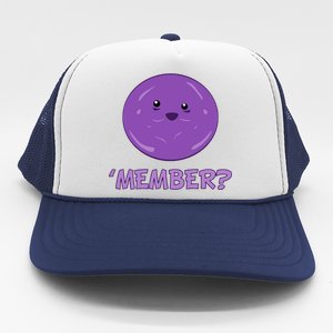 Member Berries 'Member? Funny Berry Meme Trucker Hat