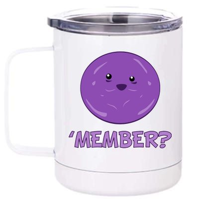 Member Berries 'Member? Funny Berry Meme 12 oz Stainless Steel Tumbler Cup