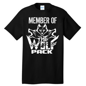 Member Of The Wolf Pack Tall T-Shirt