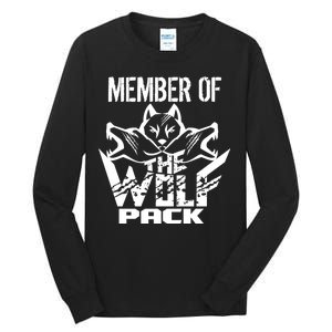 Member Of The Wolf Pack Tall Long Sleeve T-Shirt