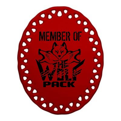 Member Of The Wolf Pack Ceramic Oval Ornament