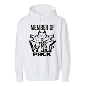 Member Of The Wolf Pack Garment-Dyed Fleece Hoodie