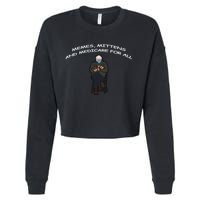 Memes Mittens And Medicare For All Cropped Pullover Crew