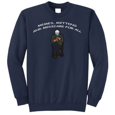 Memes Mittens And Medicare For All Sweatshirt