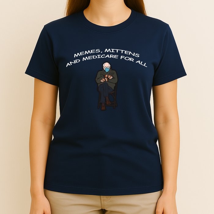 Memes Mittens And Medicare For All T-Shirt