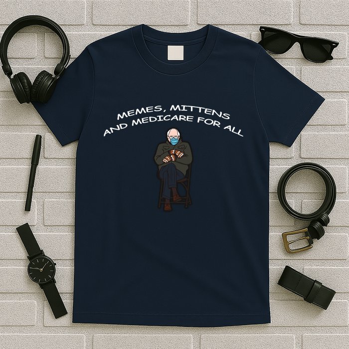 Memes Mittens And Medicare For All T-Shirt