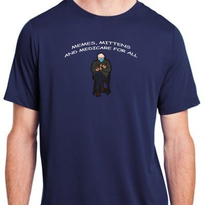 Memes Mittens And Medicare For All Adult ChromaSoft Performance T-Shirt