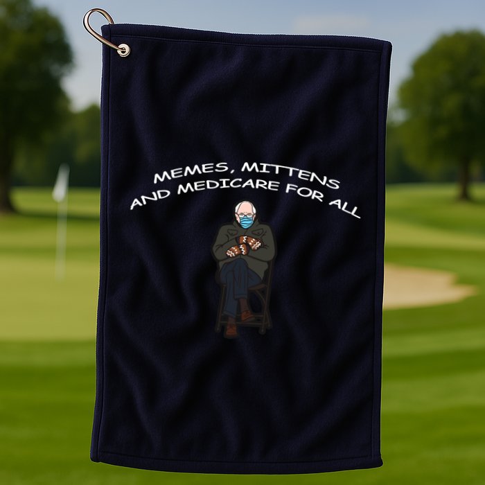 Memes Mittens And Medicare For All Golf Towel
