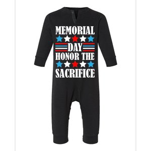 Memorial Day Honor The Sacrifice  Infant Fleece One Piece