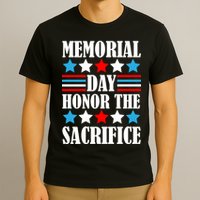 Memorial Day Honor The Sacrifice  T-Shirt