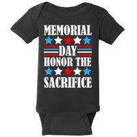 Memorial Day Honor The Sacrifice  Baby Bodysuit