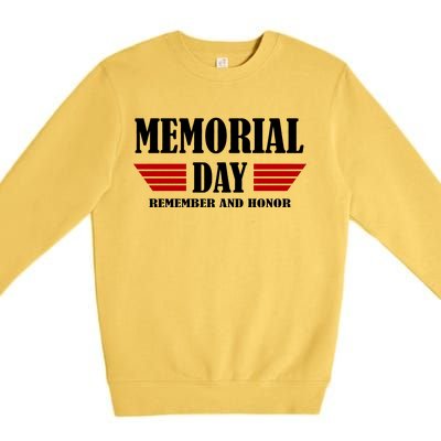 Memorial Day Remember And Honor Premium Crewneck Sweatshirt