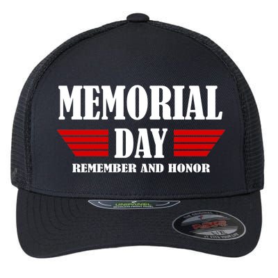 Memorial Day Remember And Honor Flexfit Unipanel Trucker Cap