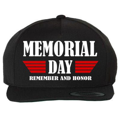 Memorial Day Remember And Honor Wool Snapback Cap