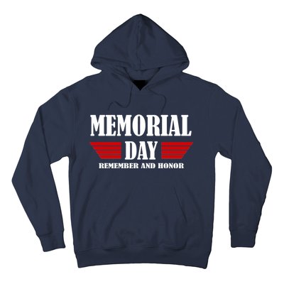 Memorial Day Remember And Honor Hoodie