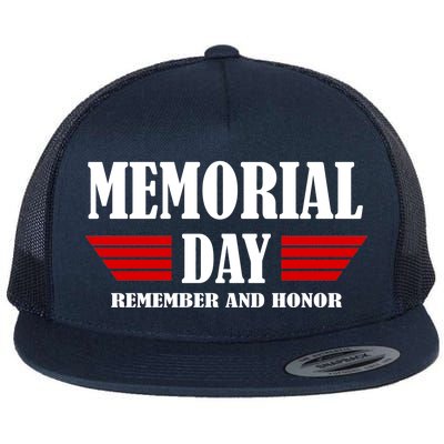 Memorial Day Remember And Honor Flat Bill Trucker Hat