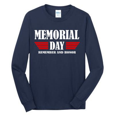 Memorial Day Remember And Honor Tall Long Sleeve T-Shirt