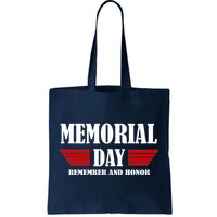 Memorial Day Remember And Honor Tote Bag