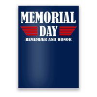 Memorial Day Remember And Honor Poster