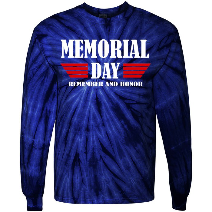 Memorial Day Remember And Honor Tie-Dye Long Sleeve Shirt