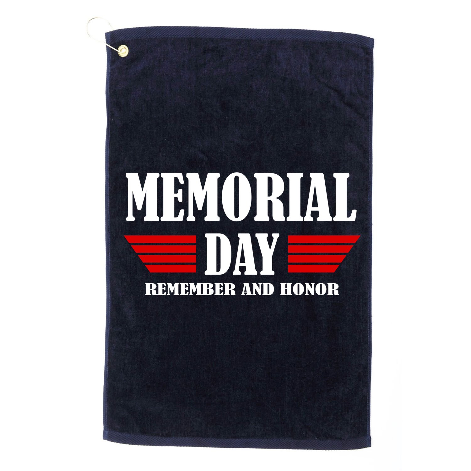 Memorial Day Remember And Honor Golf Towel