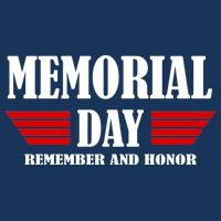 Memorial Day Remember And Honor Womens T-Shirt