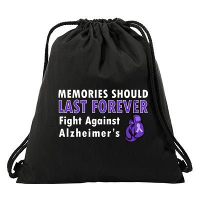 Memories Should Last Forever Fight Against Alzheimer's Drawstring Bag