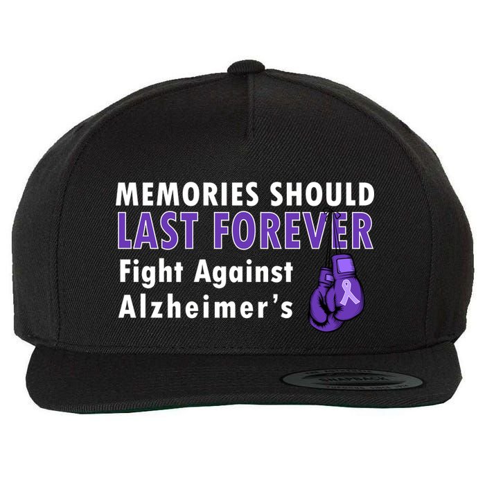 Memories Should Last Forever Fight Against Alzheimer's Wool Snapback Cap