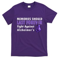 Memories Should Last Forever Fight Against Alzheimer's T-Shirt