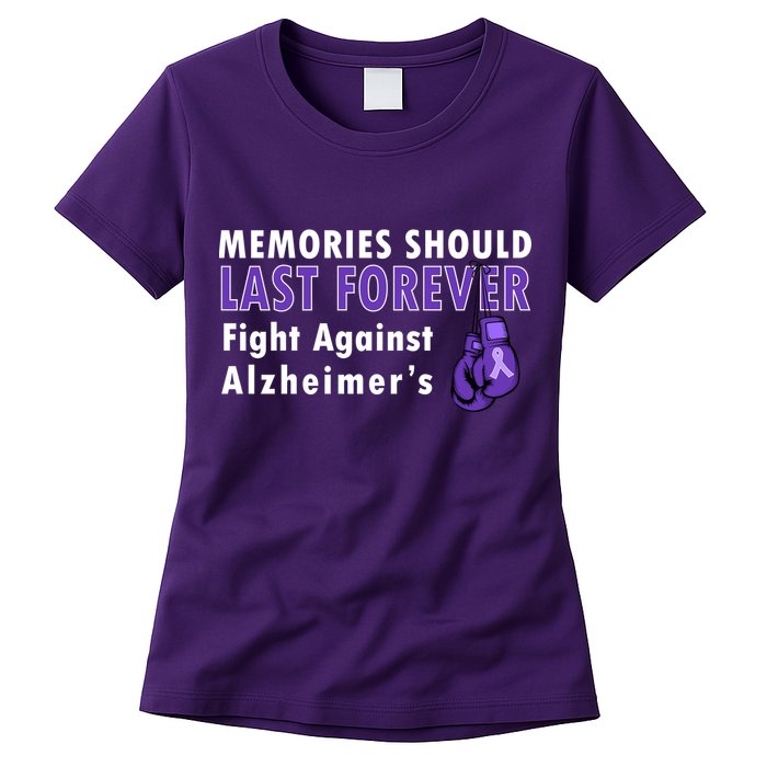 Memories Should Last Forever Fight Against Alzheimer's Womens T-Shirt
