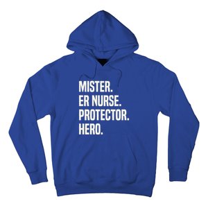 Mister Er Nurse Protector Hero Husband Profession Gift Hoodie