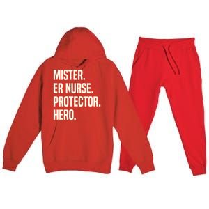 Mister Er Nurse Protector Hero Husband Profession Gift Premium Hooded Sweatsuit Set