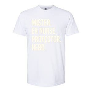 Mister Er Nurse Protector Hero Husband Profession Gift Softstyle CVC T-Shirt