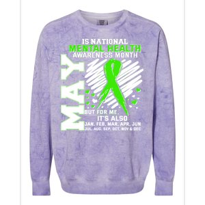 Mental Health Awareness Month Is All Year Long Colorblast Crewneck Sweatshirt