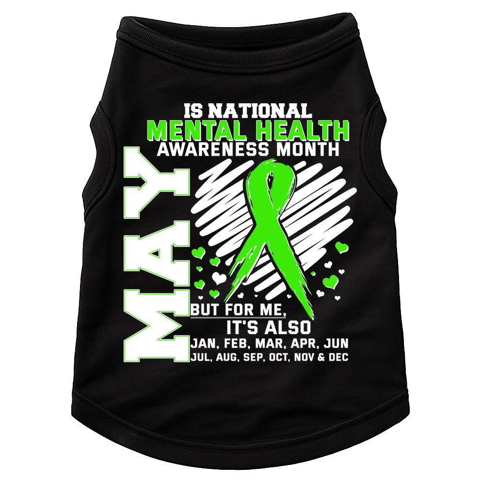 Mental Health Awareness Month Is All Year Long Doggie Tank