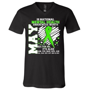 Mental Health Awareness Month Is All Year Long V-Neck T-Shirt