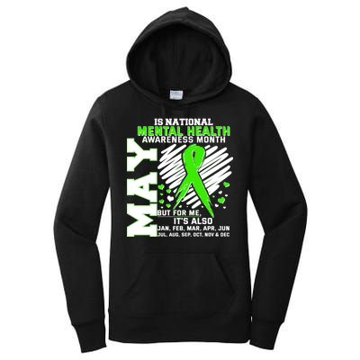 Mental Health Awareness Month Is All Year Long Women's Pullover Hoodie