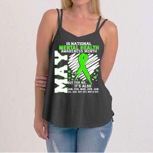 Mental Health Awareness Month Is All Year Long Women's Strappy Tank