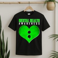 Mental Health Awareness Semicolon T-Shirt