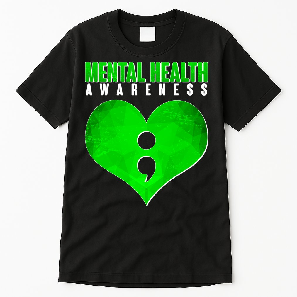 Mental Health Awareness Semicolon Tall T-Shirt