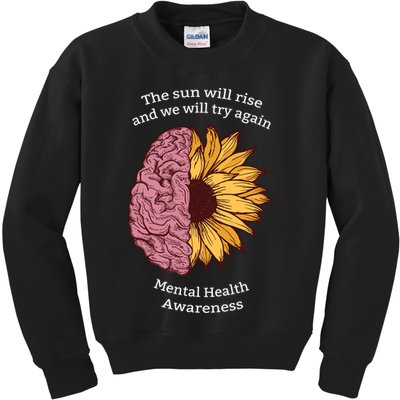 Mental Health Awareness Sun Will Rise Kids Sweatshirt